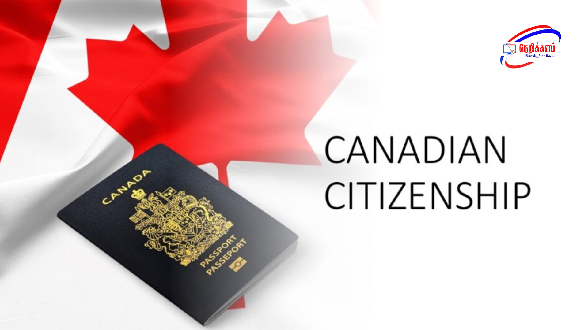 கனடா குடியுரிமை பெறும் உரிமைக் கட்டணம் உயர்வு – புதிய அறிவிப்பு